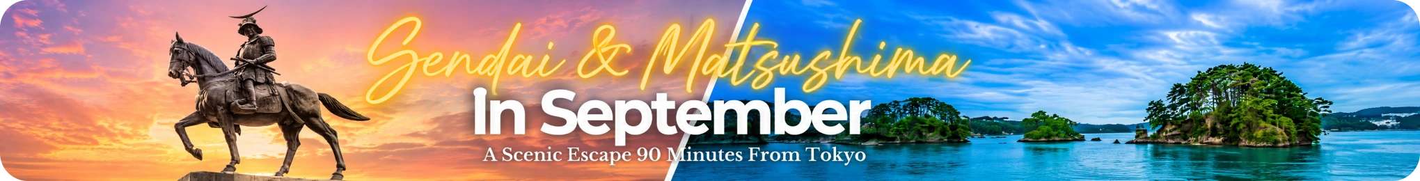 Sendai & Matsushima in September: A Scenic Escape 90 Minutes From Tokyo